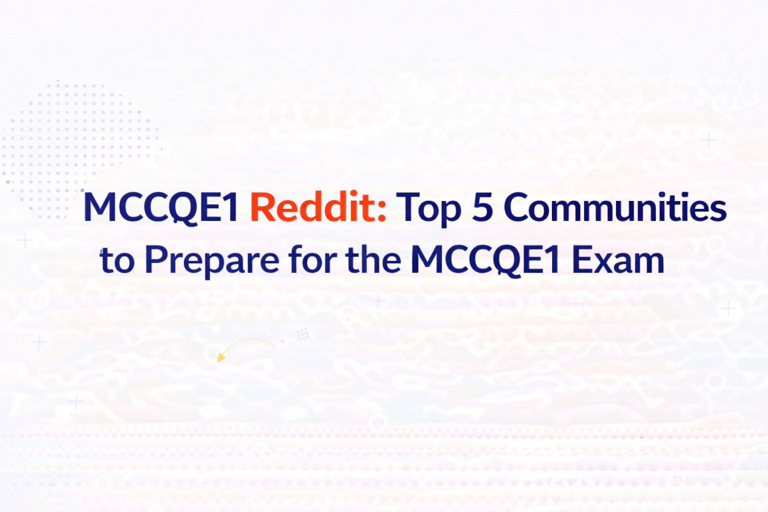 MCCQE1 Reddit Communities