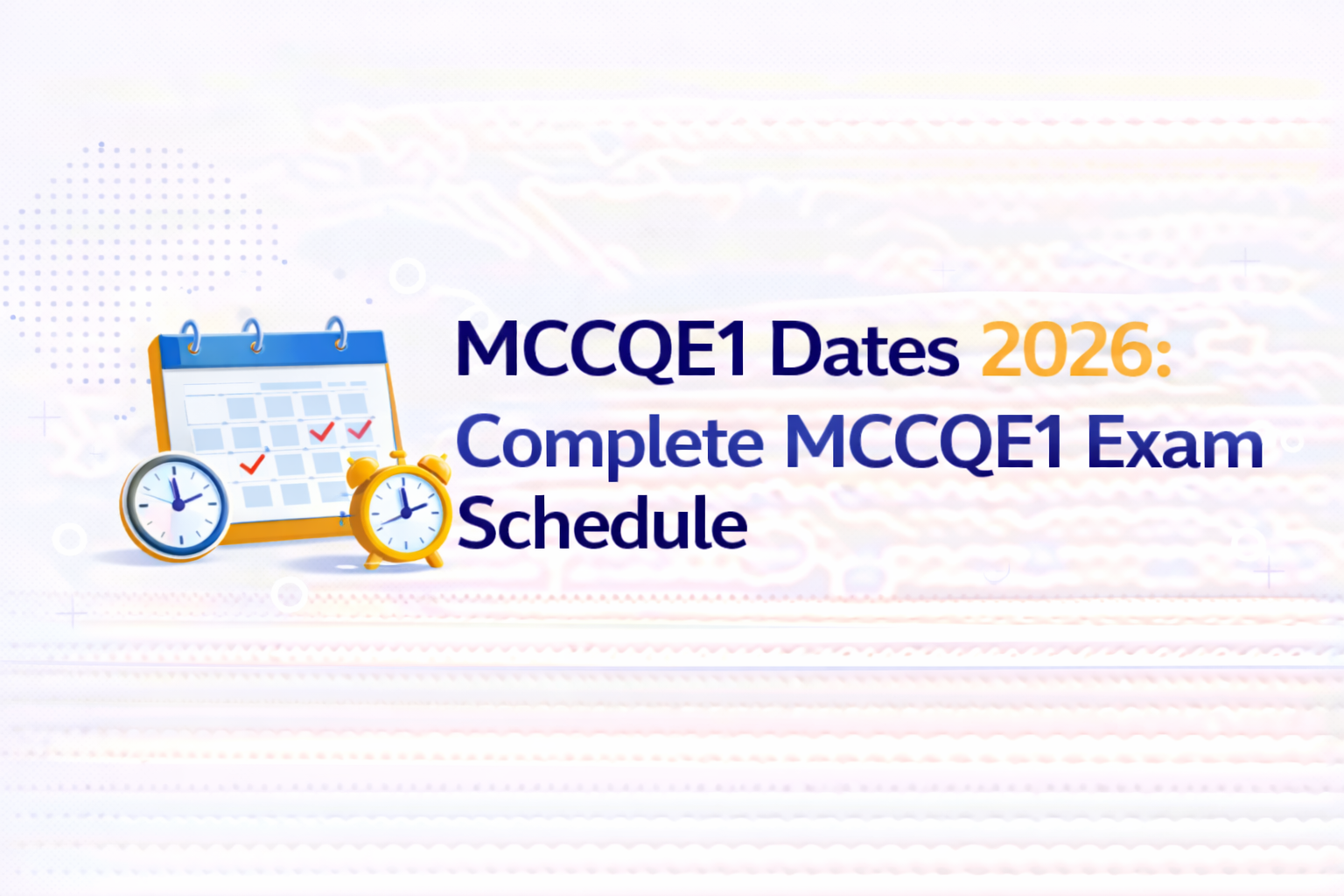 MCCQE1 Dates 2026